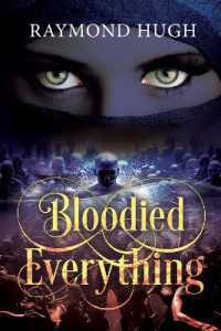 Bloodied Everything (Bloodied)