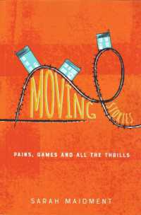 Moving Stories : Pains, Games and all the Thrills （2ND）