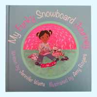 My Funky Snowboard Journey : Girls Version （3RD）