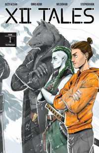 XII Tales : Issue I: The Prologue (XII Tales)