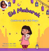 Eid Mubarak : Celebrate Eid with Maya
