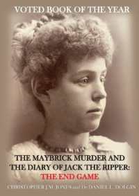 The Maybrick Murder and the Diary of Jack the Ripper: The End Game: The End Game （2ND）