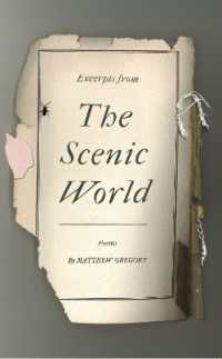 Excerpts from the Scenic World : poems