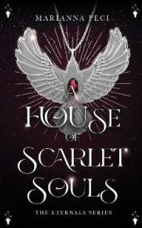 A House of Scarlet Souls (The Eternals) （2ND）