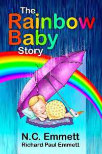 The Rainbow Baby Story