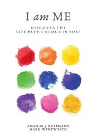 I am Me : Discover the Life Path Colour in You