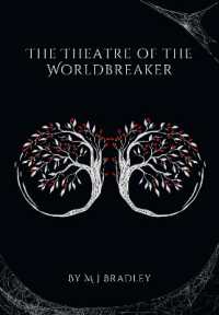 The Theatre of the Worldbreaker (The Shadow of the Heart-Tree") 〈2〉