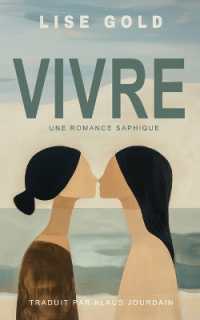 Vivre : Une romance saphique