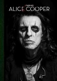 Starring Alice Cooper: Deluxe Signed Edition