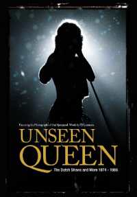 Unseen Queen - the Dutch Shows and More 1974 - 1986