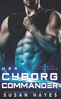 Her Cyborg Commander