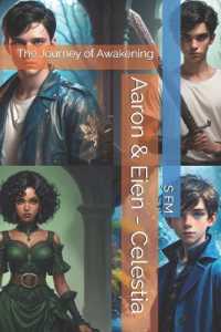 Aaron & Eien - Celestia : The Journey of Awakening (Aaron and Eien)