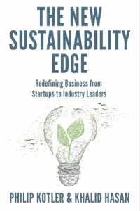 The New Sustainability Edge : Redefining Business from Startups to Industry Leaders