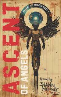 Ascent of Angels (Ascent of Angels)