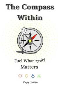 The Compass within : Fuel what truly matters