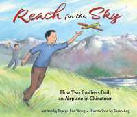 Reach for the Sky: How Two Brothers Built an Airplane in Chinatown : How Two Brothers Built an Airplane in Chinatown