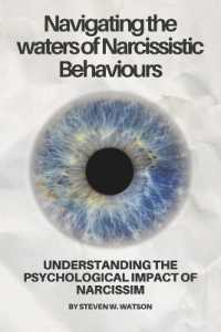 Navigating the waters of Narcissistic Behaviours : Understanding the psychological impact of narcissim