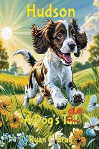 Hudson: A Dog's Tale