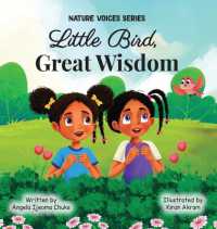 Little Bird， Great Wisdom