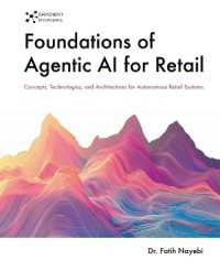 Foundations of Agentic AI for Retail : Concepts， Technologies， and Architectures for Autonomous Retail Systems