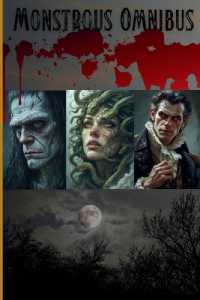 Monstrous Omnibus