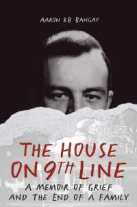The House on 9th Line : A Memoir of Grief and the End of a Family