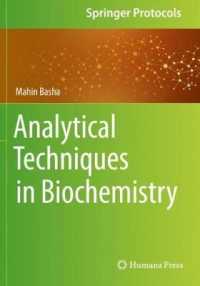 Analytical Techniques in Biochemistry (Springer Protocols Handbooks) （2020）