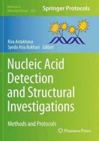 Nucleic Acid Detection and Structural Investigations : Methods and Protocols (Methods in Molecular Biology)