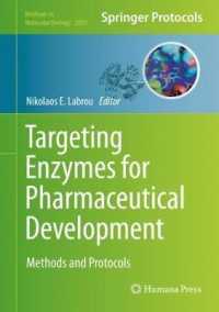 Targeting Enzymes for Pharmaceutical Development : Methods and Protocols (Methods in Molecular Biology)