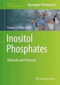Inositol Phosphates : Methods and Protocols (Methods in Molecular Biology) （2020）