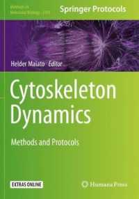 Cytoskeleton Dynamics : Methods and Protocols (Methods in Molecular Biology)