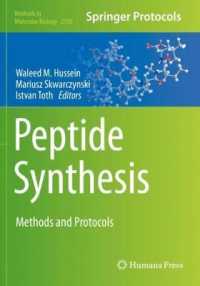 Peptide Synthesis : Methods and Protocols (Methods in Molecular Biology) （2020）