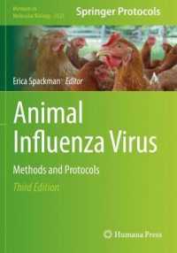 Animal Influenza Virus : Methods and Protocols (Methods in Molecular Biology) （3RD）