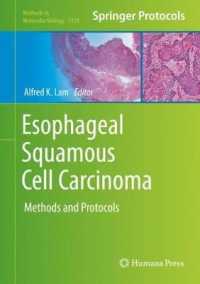 Esophageal Squamous Cell Carcinoma : Methods and Protocols (Methods in Molecular Biology)