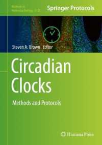 概日リズムの生物学：手法・プロトコル<br>Circadian Clocks : Methods and Protocols (Methods in Molecular Biology)