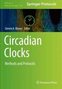 Circadian Clocks : Methods and Protocols (Methods in Molecular Biology)
