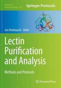 Lectin Purification and Analysis : Methods and Protocols (Methods in Molecular Biology) （2020）