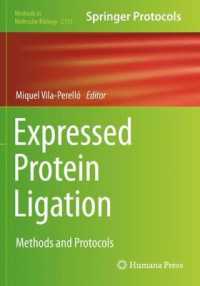 Expressed Protein Ligation : Methods and Protocols (Methods in Molecular Biology)