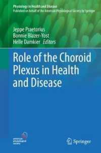 Role of the Choroid Plexus in Health and Disease (Physiology in Health and Disease)