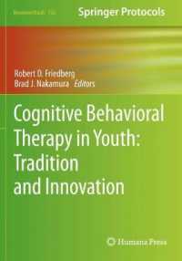 Cognitive Behavioral Therapy in Youth: Tradition and Innovation (Neuromethods)