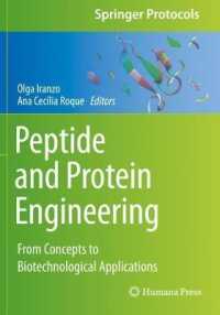Peptide and Protein Engineering : From Concepts to Biotechnological Applications (Springer Protocols Handbooks) （2020）