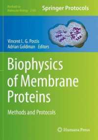 Biophysics of Membrane Proteins : Methods and Protocols (Methods in Molecular Biology)