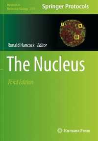 The Nucleus (Methods in Molecular Biology) （3RD）