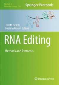 RNA編集：方法・プロトコル<br>RNA Editing : Methods and Protocols (Methods in Molecular Biology)