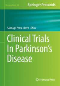 パーキンソン病の臨床試験<br>Clinical Trials in Parkinson's Disease (Neuromethods)