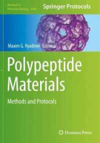 Polypeptide Materials : Methods and Protocols (Methods in Molecular Biology) （2021）