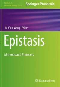 Epistasis : Methods and Protocols (Methods in Molecular Biology) （2021）