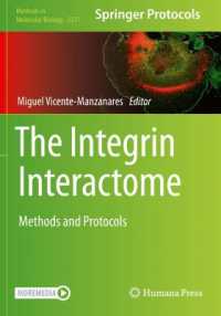 The Integrin Interactome : Methods and Protocols (Methods in Molecular Biology)