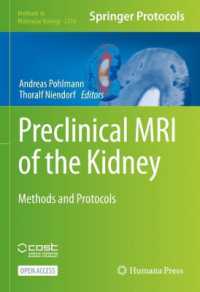 Preclinical MRI of the Kidney : Methods and Protocols (Methods in Molecular Biology)