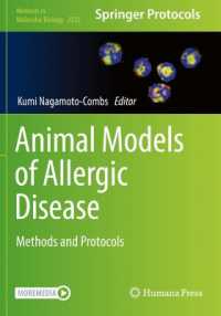 Animal Models of Allergic Disease : Methods and Protocols (Methods in Molecular Biology) （2021）
